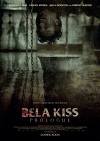 Бела Кисс: Пролог (трейлер)